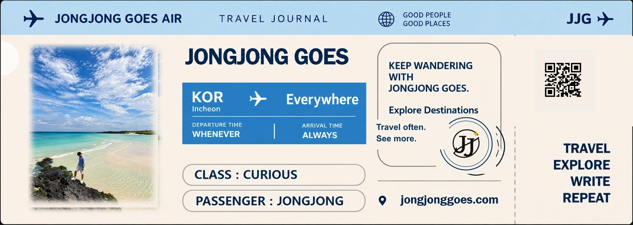 JongJong Goes travel ticket: KOR to Everywhere. Travel often. See more.